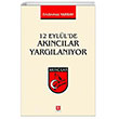 12 Eyll`de Aknclar Yarglanyor Ekin Basm Yayn