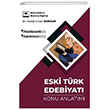 2023 ABT Trke Eski Trk Edebiyat Konu Anlatm Adem Hakan UZEM