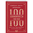 Cumhuriyetin 100 smi Byk Devrimin Portreleri Mundi