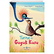 Turna ile Guguk Kuu  Bankas Kltr Yaynlar