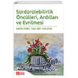 Srdrlebilirlik nclleri Ardllar ve Evrilmesi Pegem Akademi Yaynclk