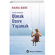 Anda Kalarak Olmak zere Yaamak Remzi Kitabevi