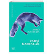 Vahi Kadnlar thaki Yaynlar