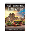 Periler Diyarnda Bizim Hikayemiz Cinius Yaynlar