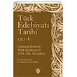 Trk Edebiyat Tarihi 4. Cilt Osmanl Dnemi Trk Edebiyat II (XVI.-XIX. Yzyllar) Dorlion Yaynevi