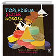 Topladm eyler Korosu Sakin Kitap