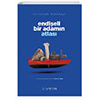 Endieli Bir Adamn Atlas Livera Yaynevi