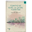 Trkiyede Kent ve evre Ynetimi Nika Yaynevi