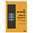 Hz. Muhammedin (s.a.s) Hayat ve Risaleti-2 (ddialar-tartmalar ve tespitler) Rabet Yaynlar