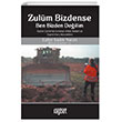 Zulm Bizdense Ben Bizden Deilim Rachel Corrienin Evrensel Ahlak lkeleri ve zgeci BarMcadelesi Rabet Yaynlar