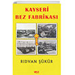 Kayseri Bez Fabrikas Gece Kitapl