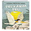 Pelikanm Peli Yeniden Parlayan Gne Tima ocuk