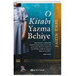 O Kitab Yazma Behiye Epsilon Yaynevi