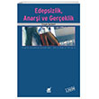 Edepsizlik Anarizm ve Gereklik Ayrnt Yaynlar
