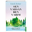 Sen Varsan Ben Varm Destek Yaynlar