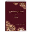 Uaki Mridleri ve Yolu Platanus Publishing