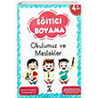 Kivi Eitici Boyama Okulumuz Ve Meslekler Kivi ocuk Yaynlar