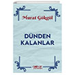 Dnden Kalanlar Glnar Yaynlar