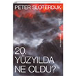20. Yzylda Ne Oldu? Tellekt