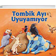 Tombik Ay Uyuyamyor Altn Kitaplar