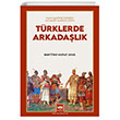 Trklerde Arkadalk tken Neriyat