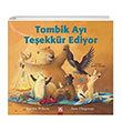 Tombik Ay Teekkr Ediyor Altn Kitaplar