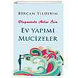 Olaanst Anlar in Ev Yapm Mucizeler Destek Yaynlar