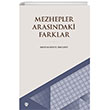Mezhepler Arasndaki Farklar Trkiye Diyanet Vakf Yaynlar