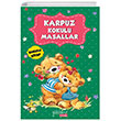 Karpuz Kokulu Masallar Yakamoz Yaynclk