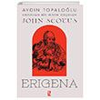 Hristiyan Bir Mistik Düşünür John Scotus Erigena İz Yayıncılık