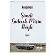 imdi Gidecek Misin Byle Glnar Yaynlar