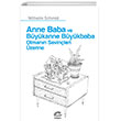 Anne Baba ve Bykanne Bykbaba Olmann Sevinleri zerine letiim Yaynlar