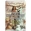 Dnya Mtitolojisinde Kadnlar Say Yaynlar