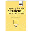 Tasarmclar in Akademik Yazm Teknikleri Eitim Yaynevi
