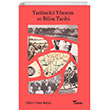 Tarihselci Yntem ve Bilim Tarihi Yazlama Yaynevi
