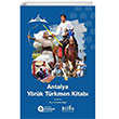 Antalya Yrk Trkmen Kitab Bilge Kltr Sanat