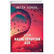 Kalbe Ltuftur Ak Cinius Yaynlar