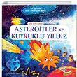 Hikayelerle Asteroitler ve Kuyruklu Yldz lk Okuma Uzay Hikayeleri Serisi Dikkat Atlyesi Yaynlar