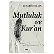 Mutluluk ve Kuran Tilki Kitap