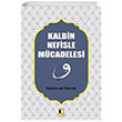 Kalbin Nefisle Mcadelesi Ehil Yaynlar