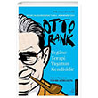 Yegane Terapi Yaamn Kendisidir Otto Rank Destek Yaynlar