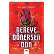Nereye Dnersen Dn Motto Yaynlar