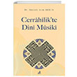 Cerrahilikte Dini Musiki Fecr Yaynlar