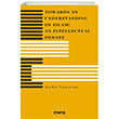 Towards an Understanding of Islam An Intellectual Debate Mana Yaynlar