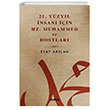 21. Yzyl nsan in Hz. Muhammed ve Dostlar Mana Yaynlar