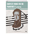 Complete Works For The Pianoforte 6 Gece Kitapl