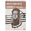 Complete works for the pianoforte 13 Gece Kitapl