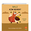 Bal Kim Sever? Uan Fil Yaynlar