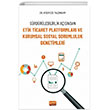 Srdrlebilirlik Asndan Etik Ticaret Platformlar ve Kurumsal Sosyal Sorumluluk Denetimleri Nobel Bilimsel Eserler