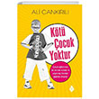 Kt ocuk Yoktur Uurbcei Yaynlar